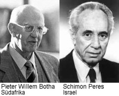 Pieter Willem Botha (Südafrika) und Schimon Peres (Israel)