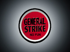 General Strike - No Fun