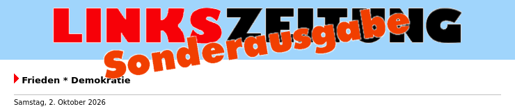 LINKSZEITUNG - Sonderausgabe