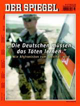spiegel-Titel 47/2006 - Die Deutschen müssen das Töten lernen
